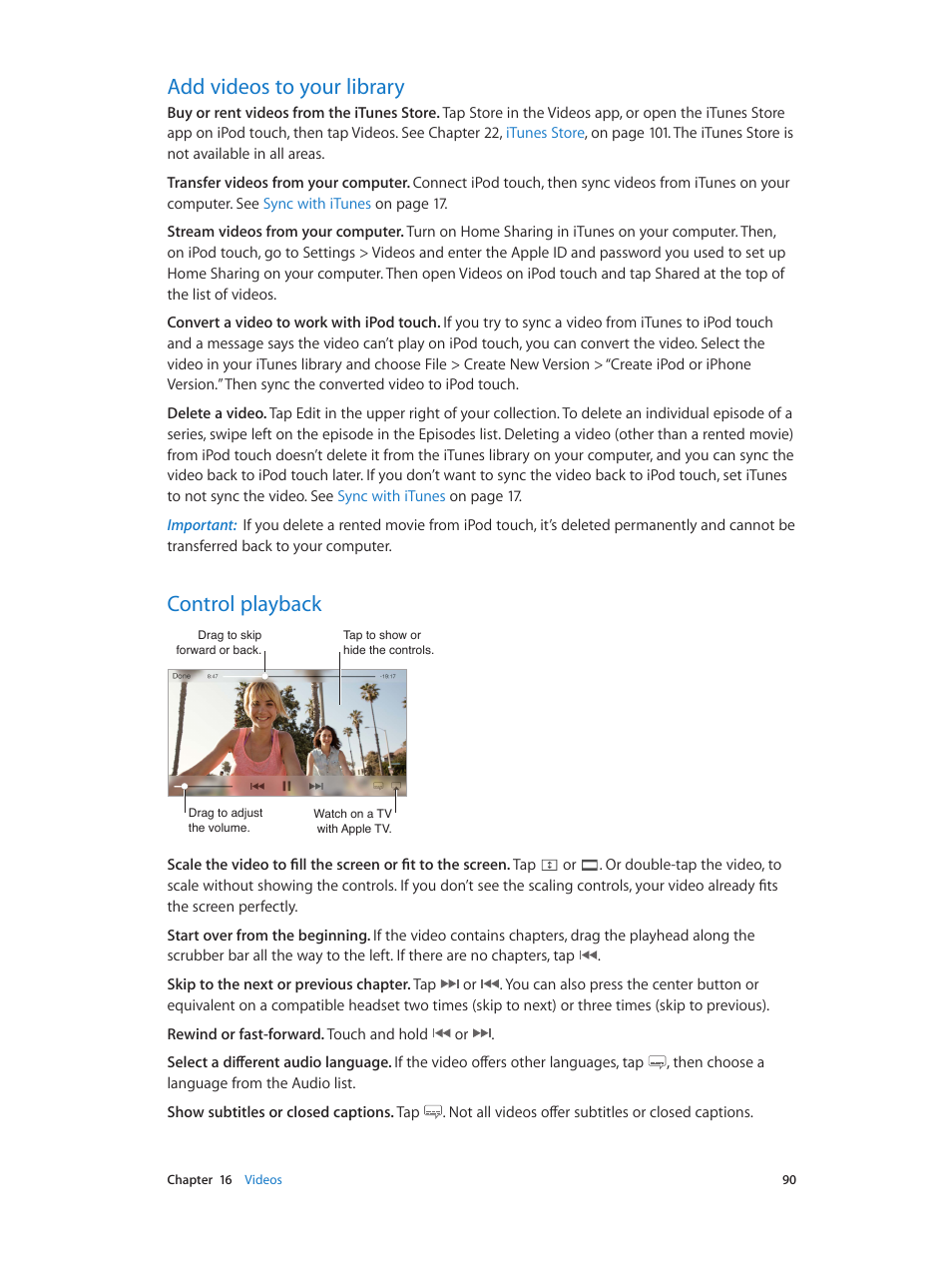 Add videos to your library, Control playback, 90 add videos to your library 90 control playback | Apple iPod touch iOS 8.1 User Manual | Page 90 / 160