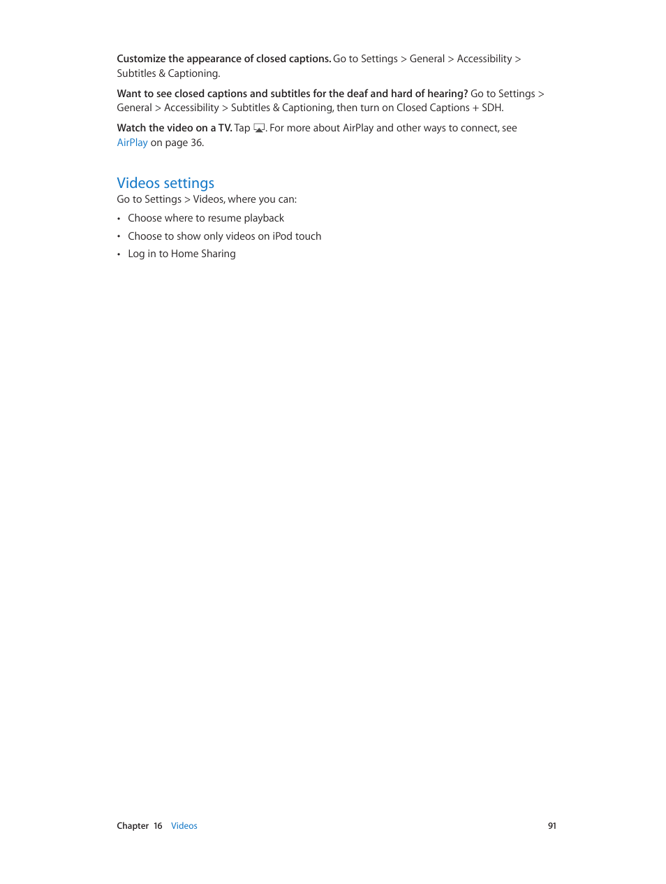 Videos settings, 91 videos settings | Apple iPod touch iOS 8.1 User Manual | Page 91 / 160