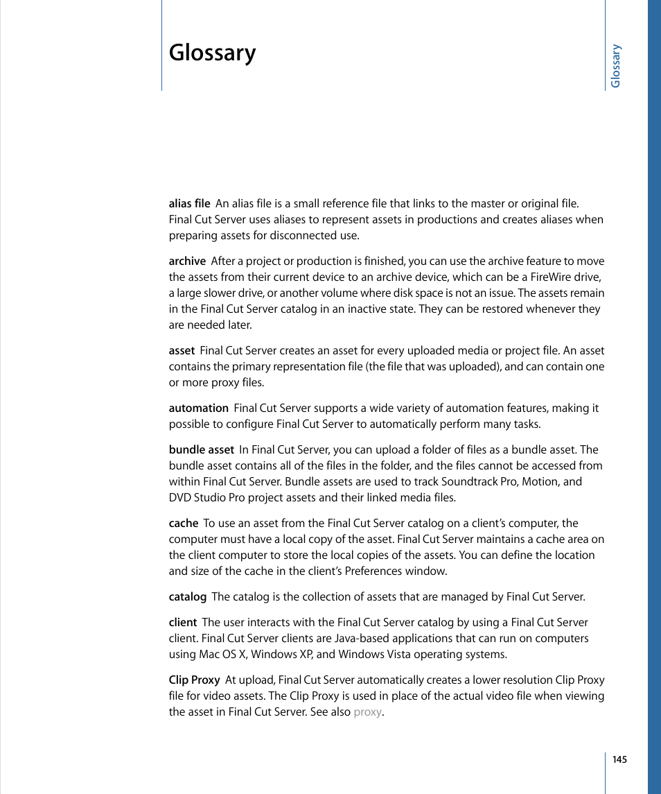 Glossary | Apple Final Cut Server 1.5 User Manual | Page 145 / 148