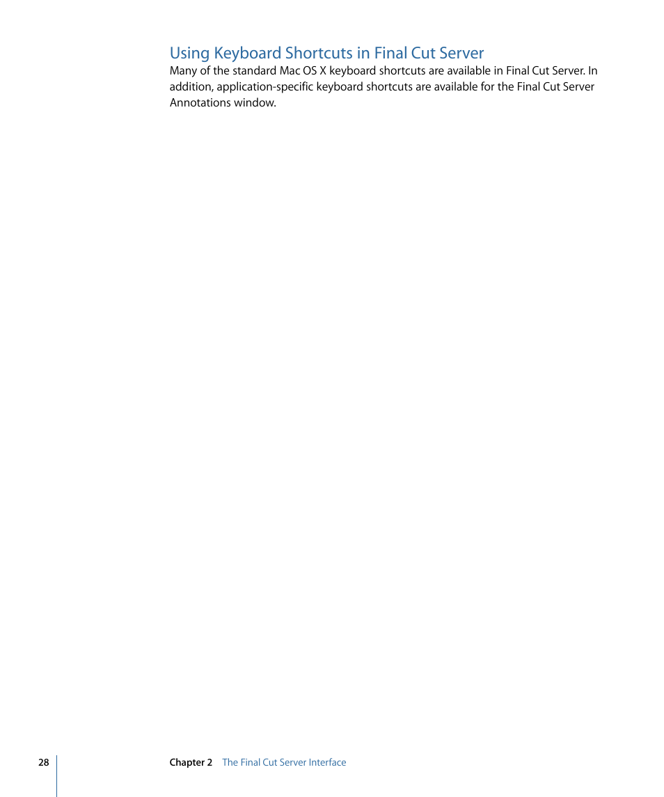 Using keyboard shortcuts in final cut server | Apple Final Cut Server 1.5 User Manual | Page 28 / 148
