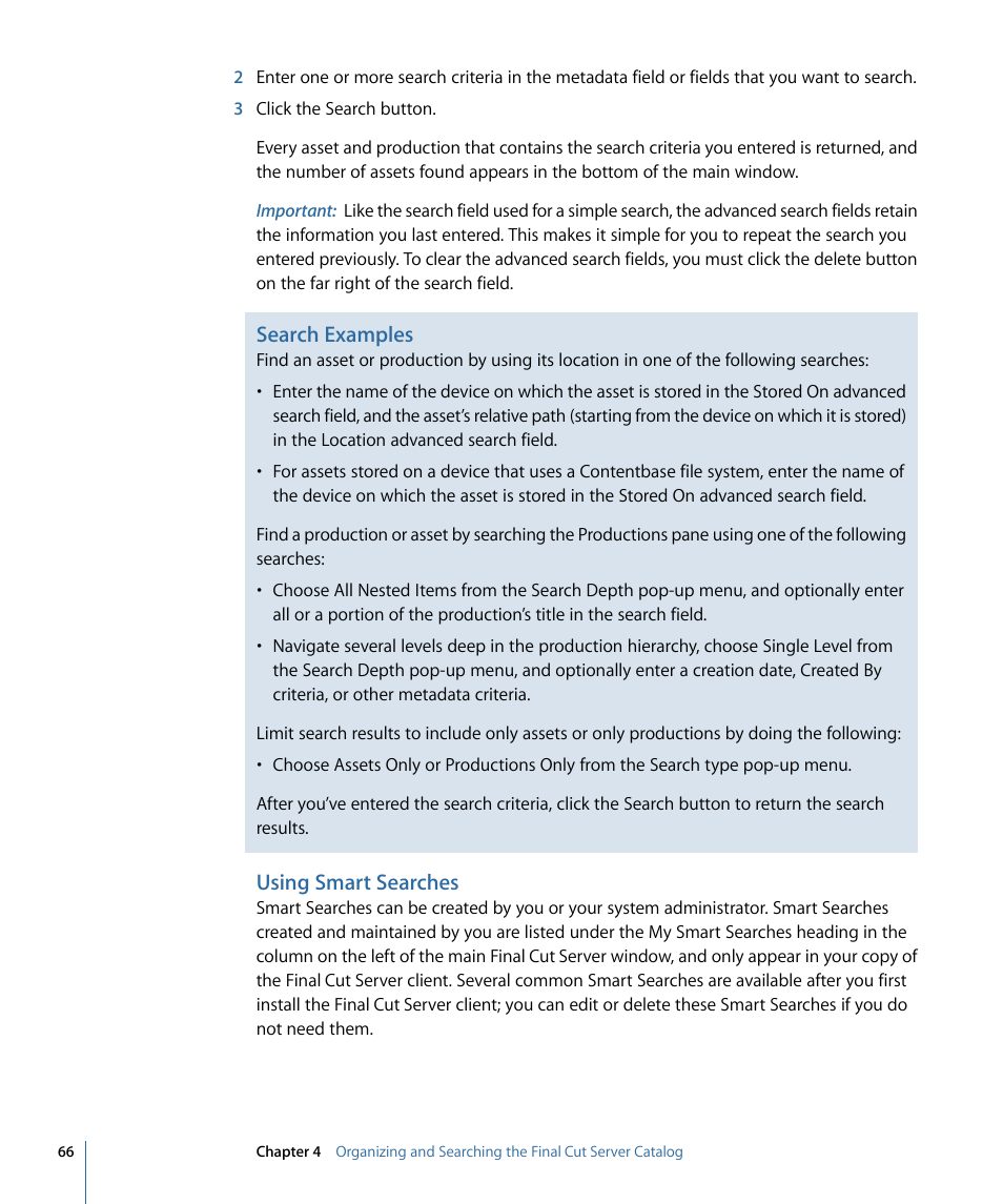 Using smart searches, Search examples | Apple Final Cut Server 1.5 User Manual | Page 66 / 148