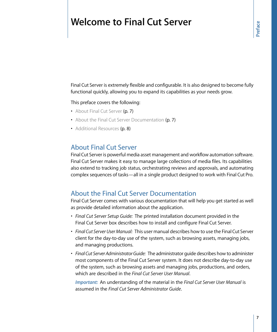 Welcome to final cut server, About final cut server, About the final cut server documentation | Apple Final Cut Server 1.5 User Manual | Page 7 / 148