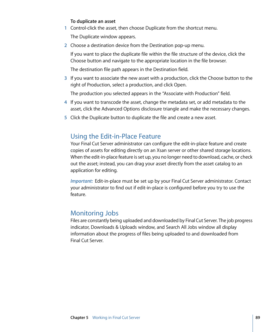 Using the edit-in-place feature, Monitoring jobs | Apple Final Cut Server 1.5 User Manual | Page 89 / 148