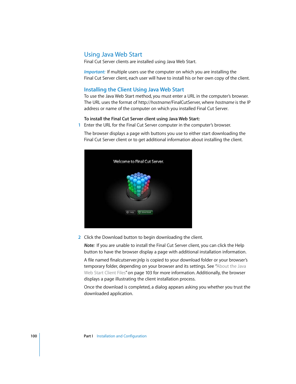 Using java web start, Installing the client using java web start, P. 100) | Apple Final Cut Server User Manual | Page 100 / 238