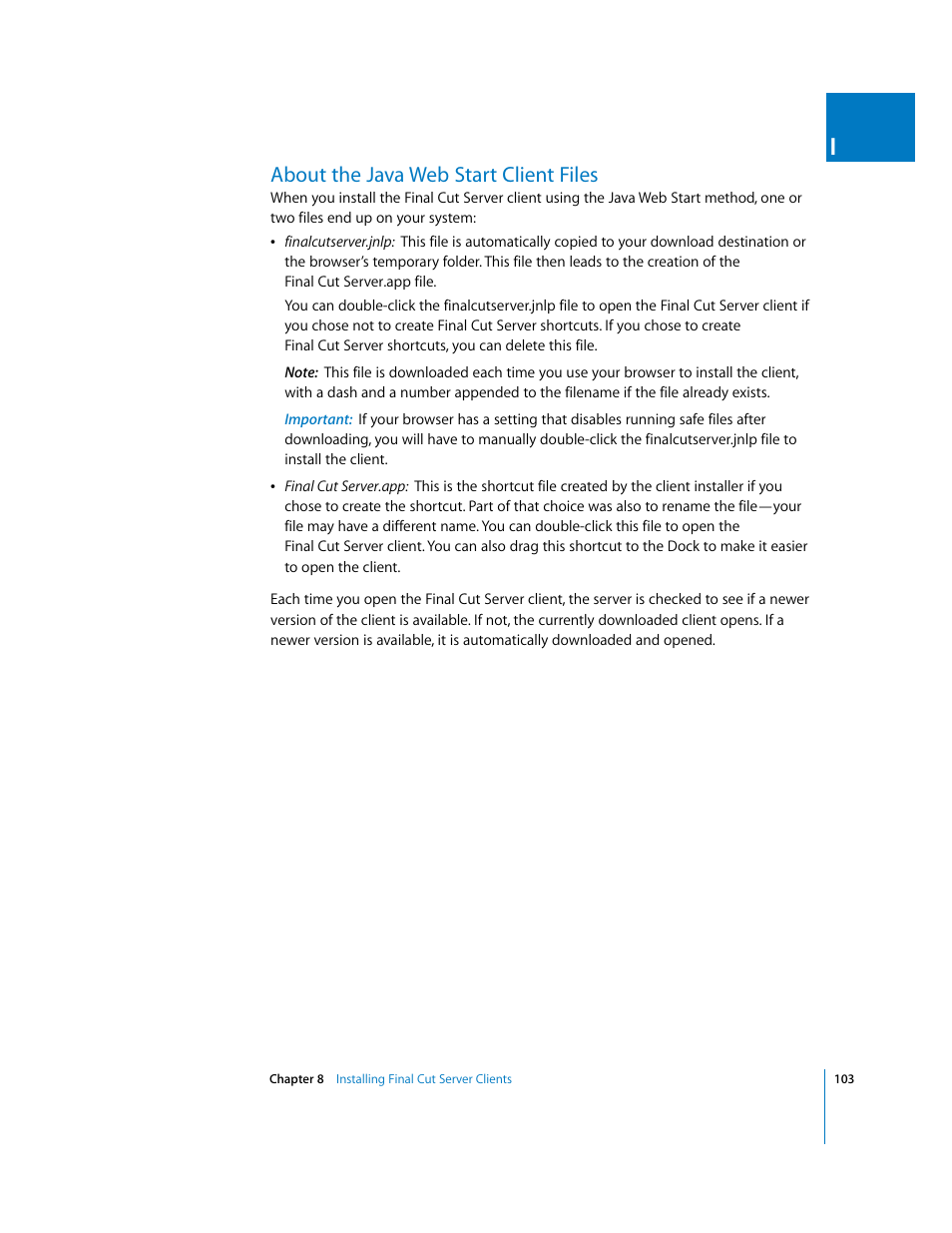 About the java web start client files, P. 103), About the java | Web start client files, About the java web start client, Files | Apple Final Cut Server User Manual | Page 103 / 238