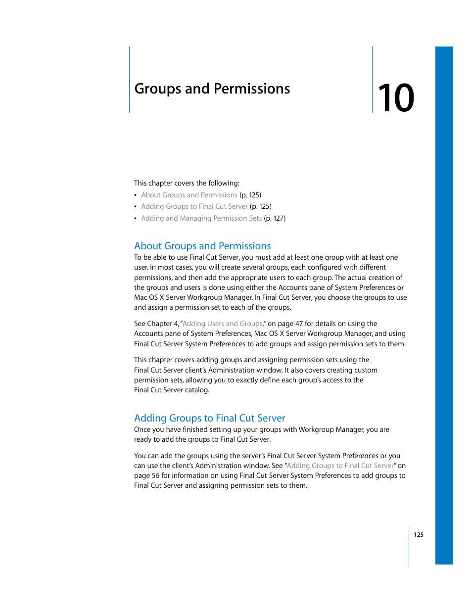 Groups and permissions, About groups and permissions, Adding groups to finalcutserver | Chapter 10, Adding groups to final cut server, Er 10 | Apple Final Cut Server User Manual | Page 125 / 238