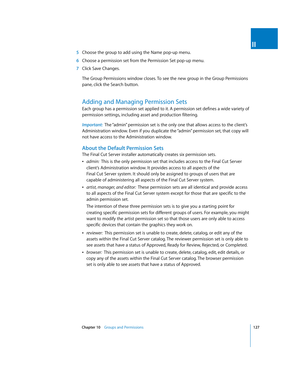 Adding and managing permission sets, About the default permission sets, Adding and managing | Permission sets, P. 127) | Apple Final Cut Server User Manual | Page 127 / 238