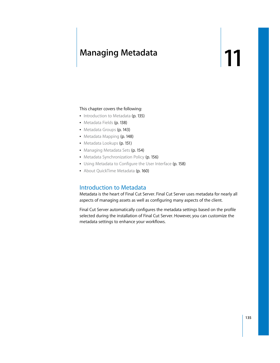 Managing metadata, Introduction to metadata, Chapter 11 | Ee chapter 11, Managing, Metadata | Apple Final Cut Server User Manual | Page 135 / 238