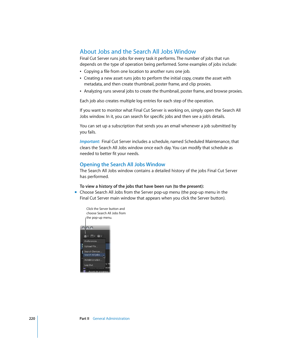 About jobs and the search all jobs window, Opening the search all jobs window, P. 220) | Apple Final Cut Server User Manual | Page 220 / 238