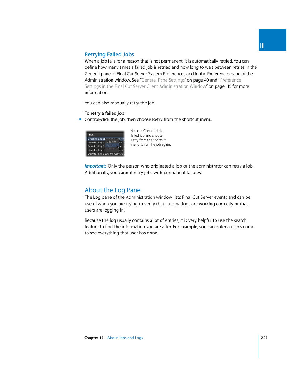 Retrying failed jobs, About the log pane, P. 225) | Apple Final Cut Server User Manual | Page 225 / 238