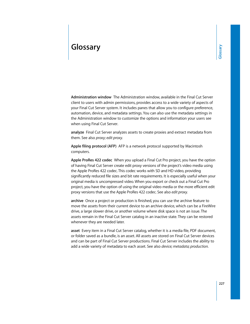 Glossary | Apple Final Cut Server User Manual | Page 227 / 238