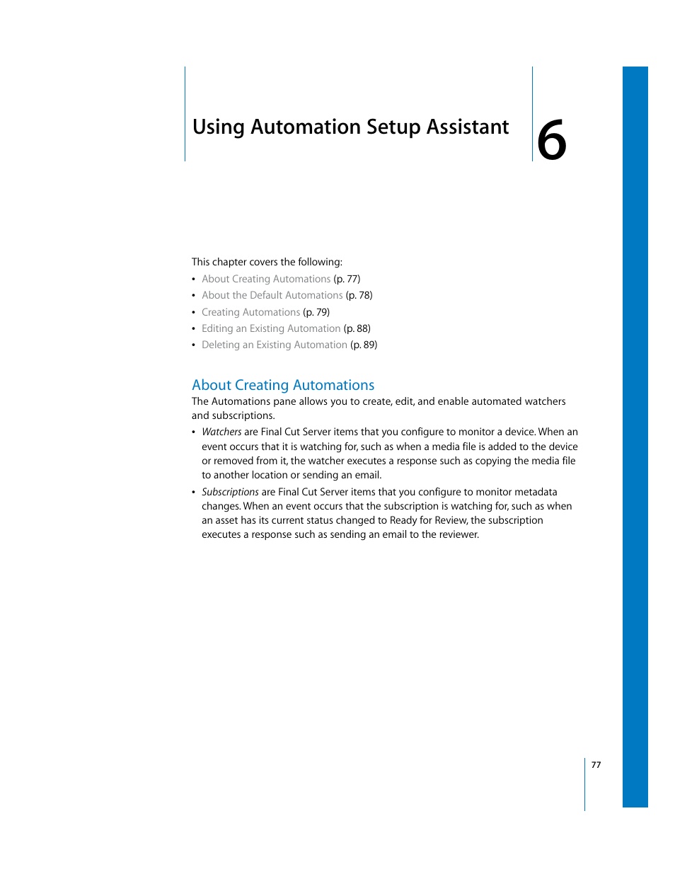 Using automation setup assistant, About creating automations, Chapter 6 | Ee chapter 6 | Apple Final Cut Server User Manual | Page 77 / 238