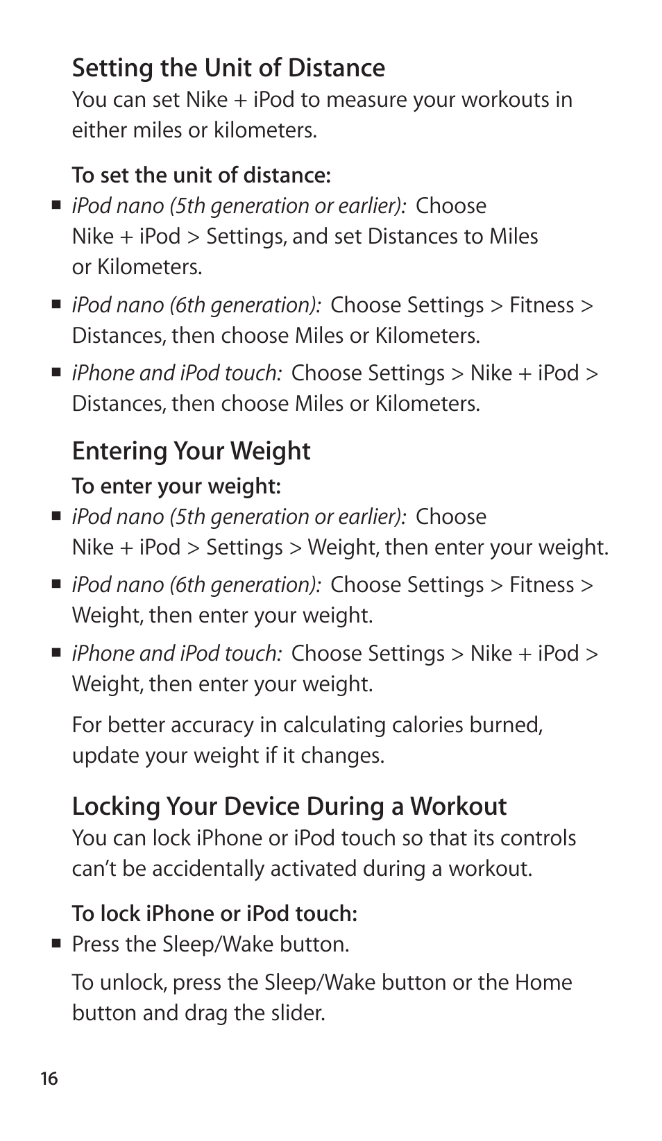 Setting the unit of distance, Entering your weight, Locking your device during a workout | Apple Nike + iPod Sensor User Manual | Page 16 / 40