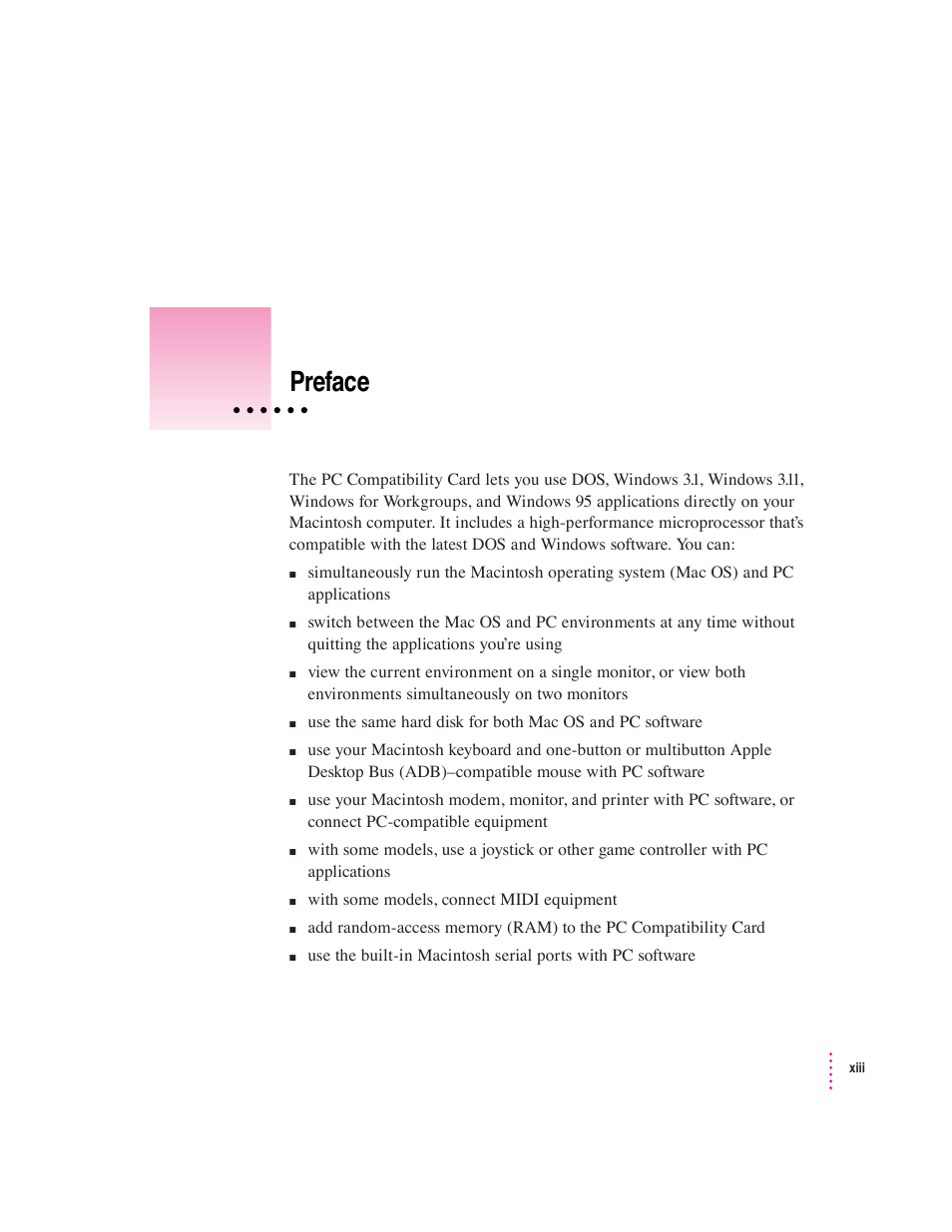 Preface | Apple PC Compatibility Card 7-inch card User Manual | Page 12 / 213