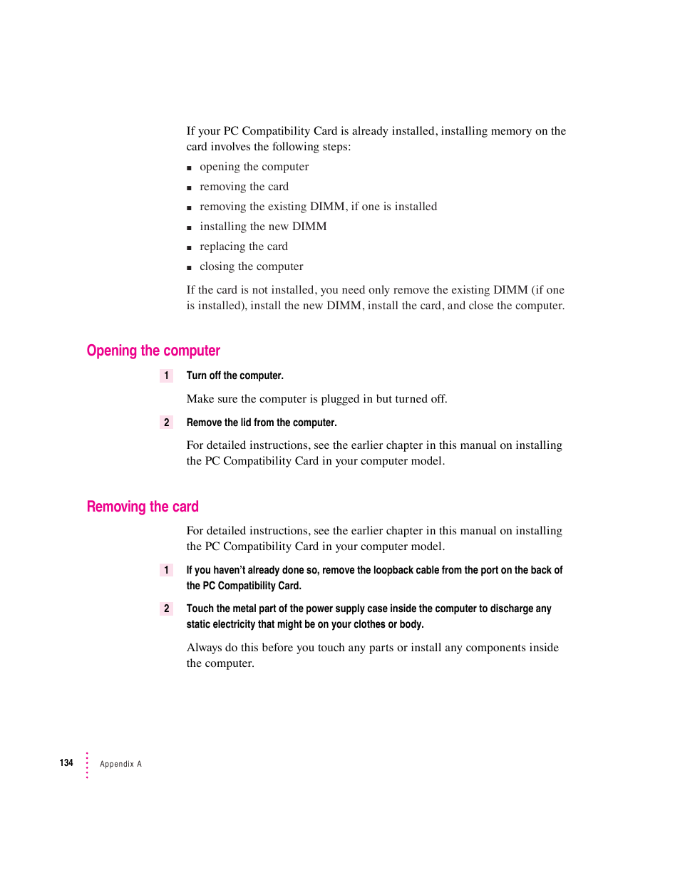 Opening the computer, Removing the card | Apple PC Compatibility Card 7-inch card User Manual | Page 143 / 213