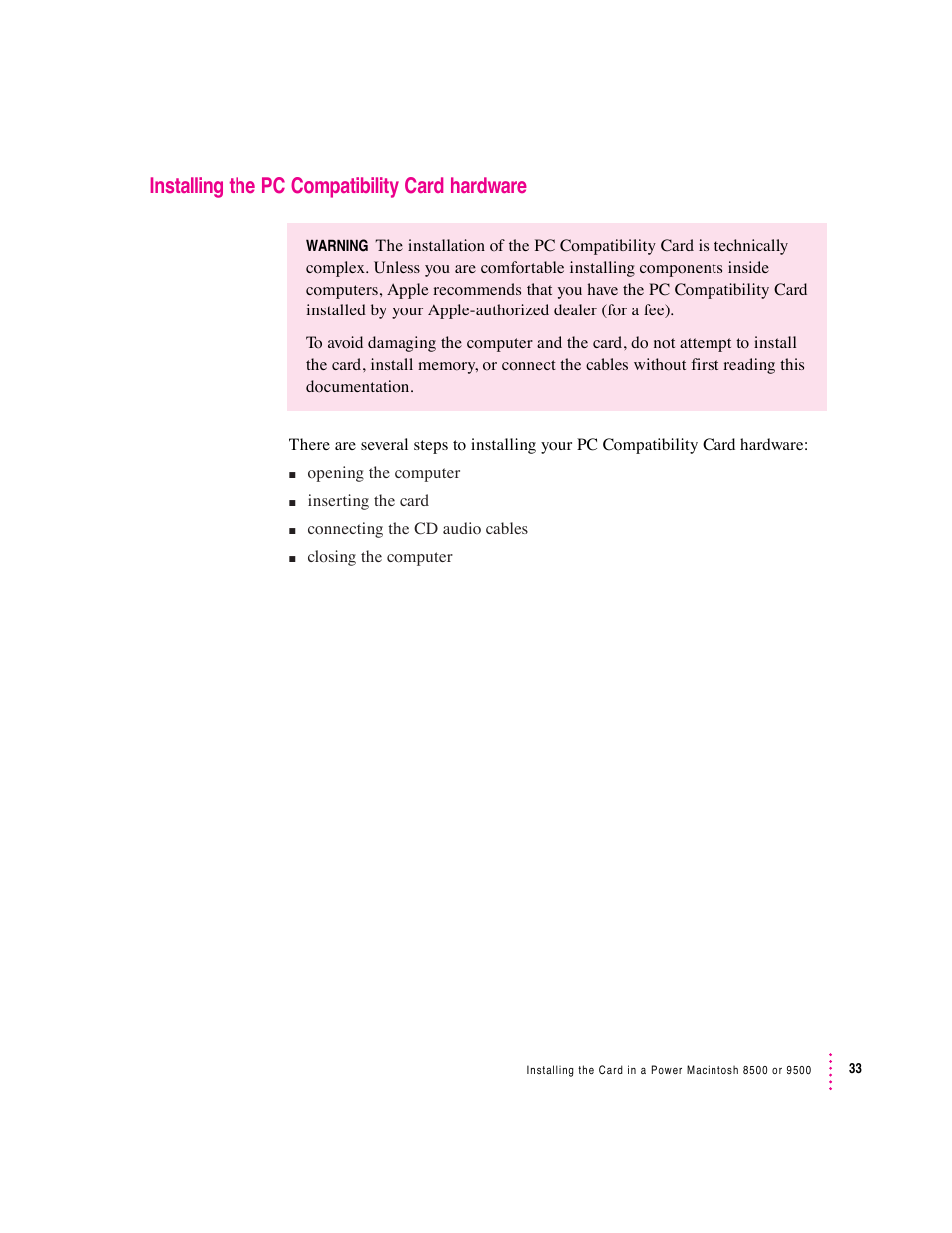 Installing the pc compatibility card hardware | Apple PC Compatibility Card 7-inch card User Manual | Page 46 / 213