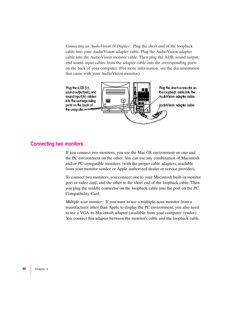 Connecting two monitors | Apple PC Compatibility Card 7-inch card User Manual | Page 73 / 213