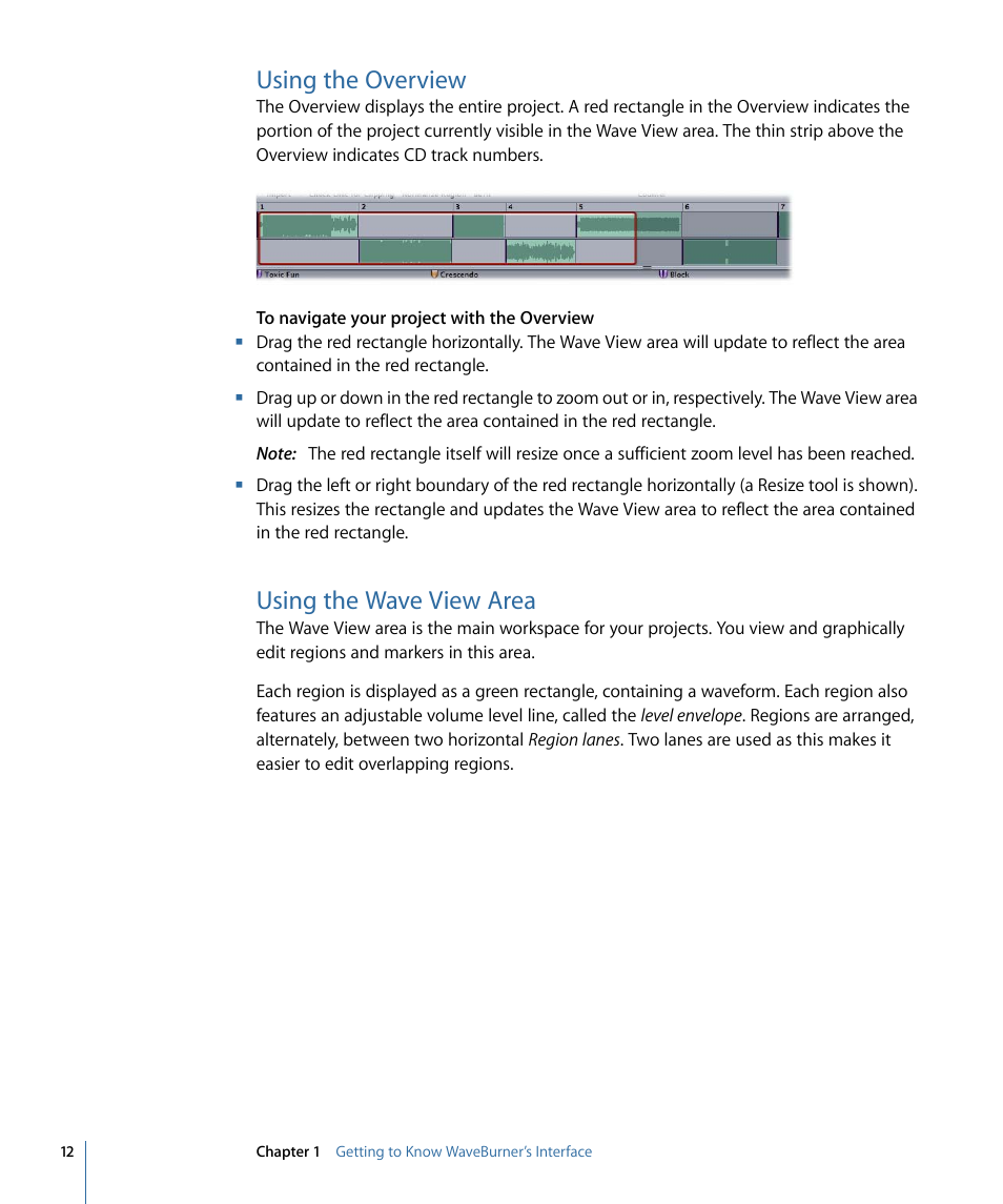Using the overview, Using the wave view area, Using the | Overview, Wave view area | Apple WaveBurner 1.6 User Manual | Page 12 / 82