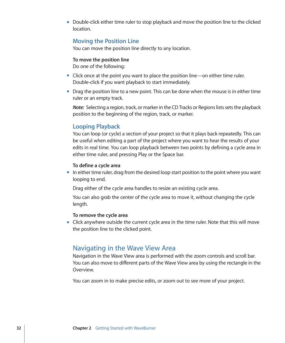 Moving the position line, Looping playback, Navigating in the wave view area | Navigating in, The wave view area | Apple WaveBurner 1.6 User Manual | Page 32 / 82