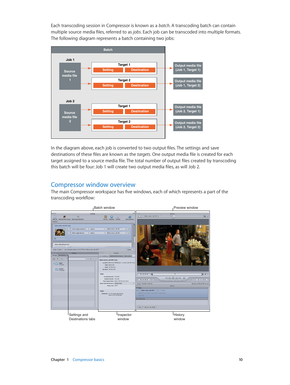 Compressor window overview, 10 compressor window overview | Apple Compressor (4.0) User Manual | Page 10 / 266