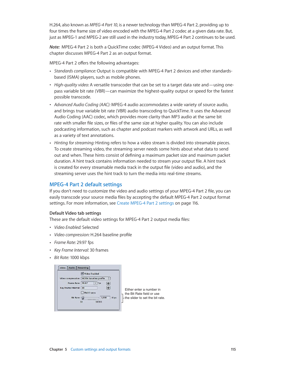 Mpeg-4 part 2 default settings | Apple Compressor (4.0) User Manual | Page 115 / 266