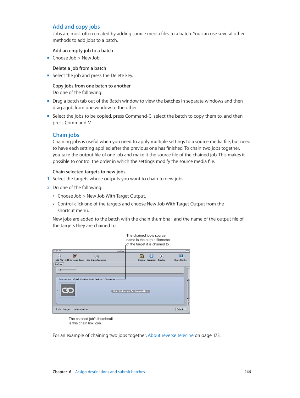 Add and copy jobs, Chain jobs | Apple Compressor (4.0) User Manual | Page 146 / 266
