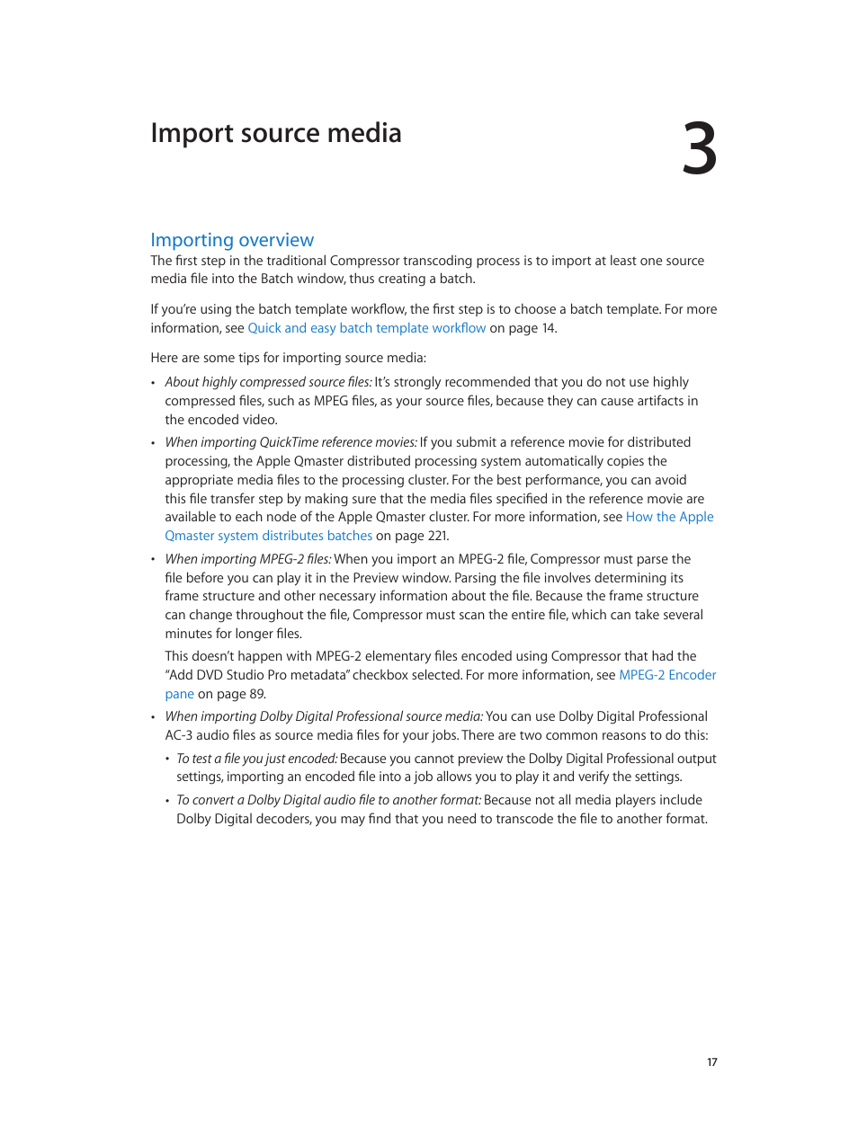 Chapter 3: import source media, Importing overview, 17 importing overview | Import source media | Apple Compressor (4.0) User Manual | Page 17 / 266