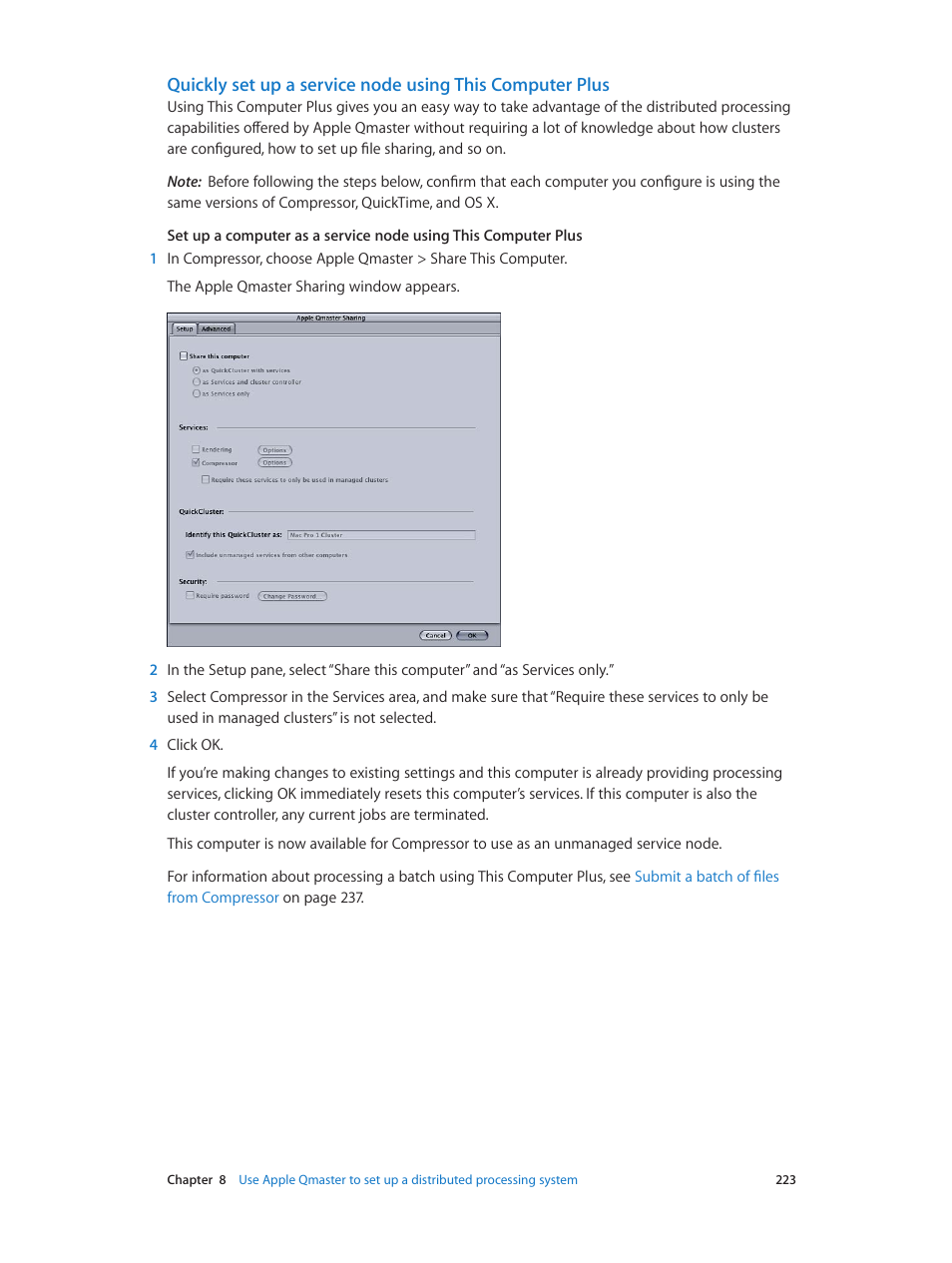 Quickly set up a service node using this, Computer plus, 223 and | Quickly set up a service node using, This computer plus | Apple Compressor (4.0) User Manual | Page 223 / 266