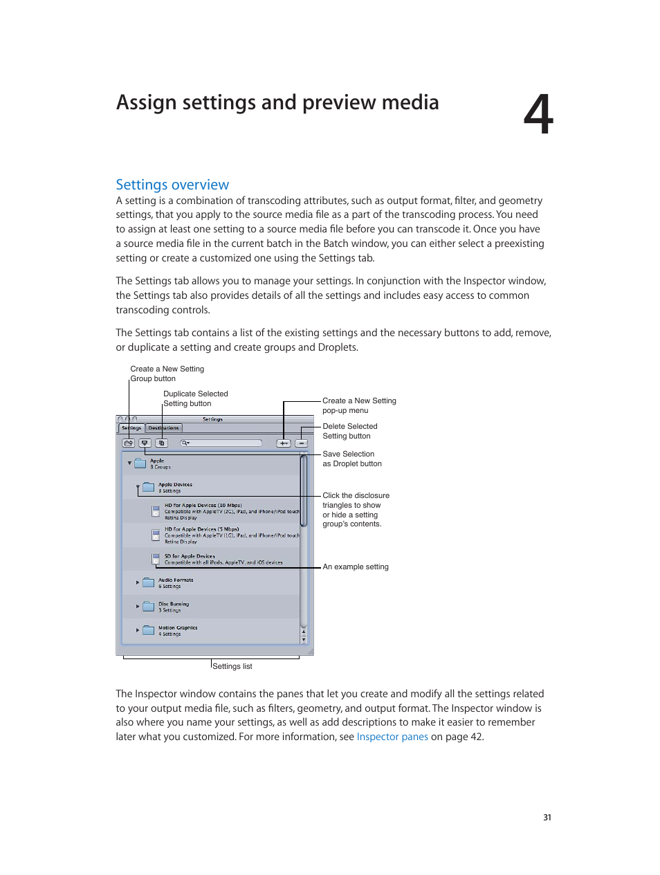Chapter 4: assign settings and preview media, Settings overview, 31 settings overview | Assign settings and preview media | Apple Compressor (4.0) User Manual | Page 31 / 266