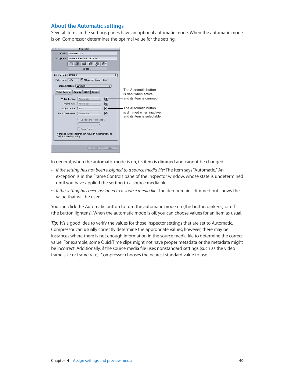 About the automatic settings | Apple Compressor (4.0) User Manual | Page 40 / 266