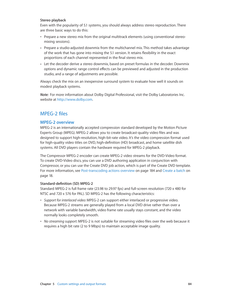 Mpeg-2 files, Mpeg-2 overview, 84 mpeg-2 files 84 | Apple Compressor (4.0) User Manual | Page 84 / 266