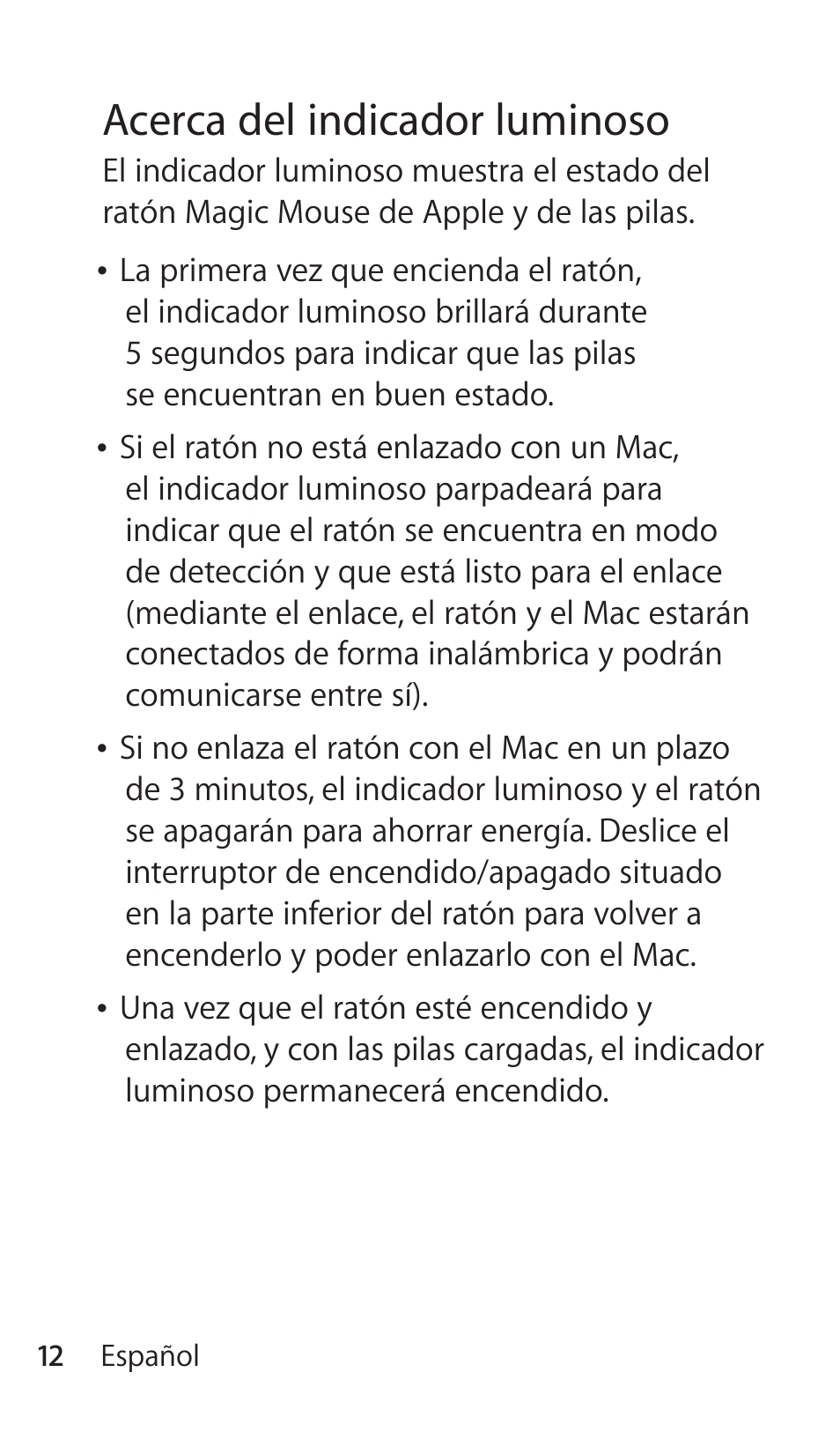 Acerca del indicador luminoso | Apple Magic Mouse User Manual | Page 12 / 48