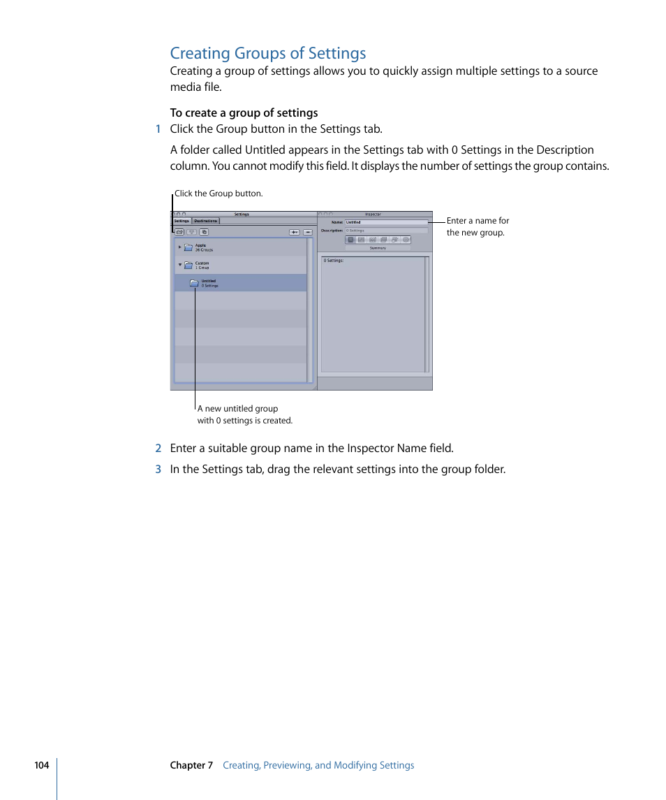 Creating groups of settings, Creating, Groups of settings | Apple Compressor 3 User Manual | Page 104 / 368