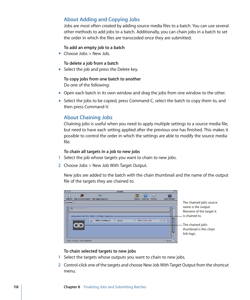 About adding and copying jobs, About chaining jobs | Apple Compressor 3 User Manual | Page 118 / 368