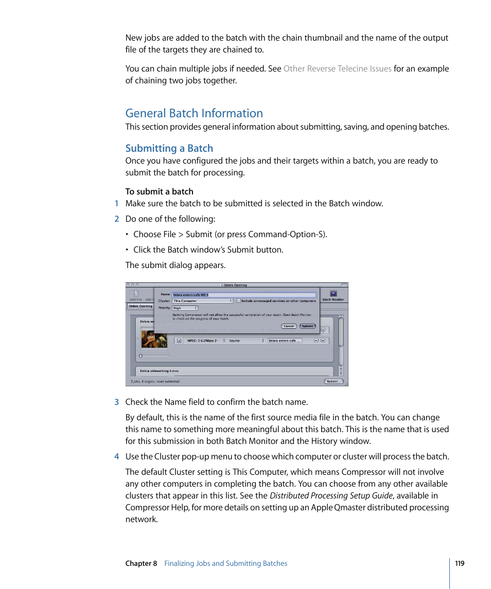 General batch information, Submitting a batch | Apple Compressor 3 User Manual | Page 119 / 368