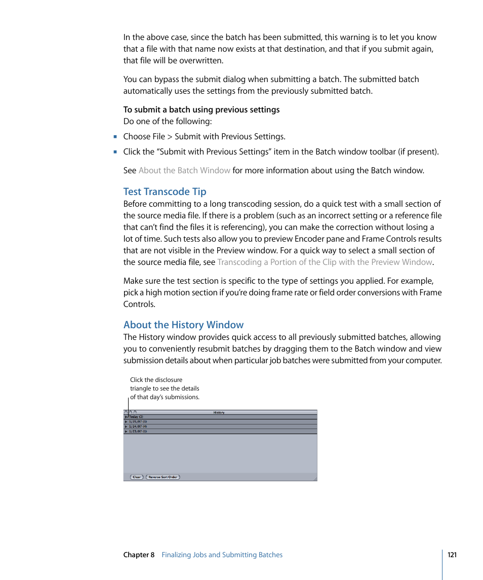 Test transcode tip, About the history window | Apple Compressor 3 User Manual | Page 121 / 368