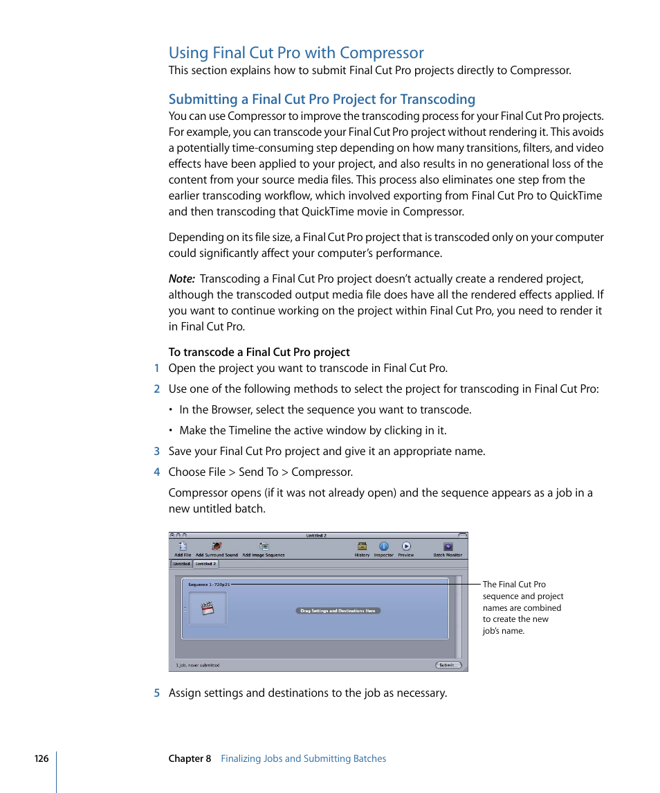 Using final cut pro with compressor, Submitting a final cut pro project for transcoding | Apple Compressor 3 User Manual | Page 126 / 368