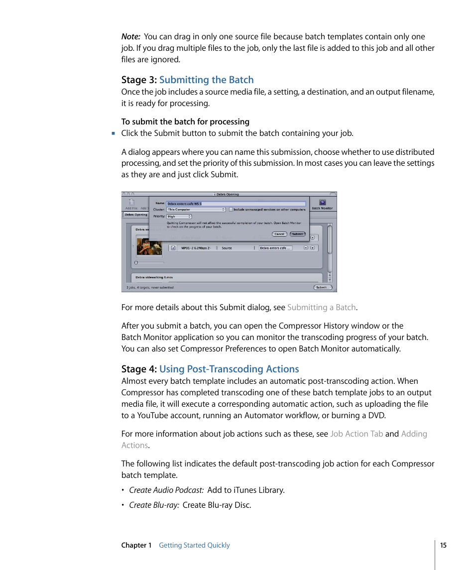 Stage 3: submitting the batch, Stage 4: using post-transcoding actions | Apple Compressor 3 User Manual | Page 15 / 368