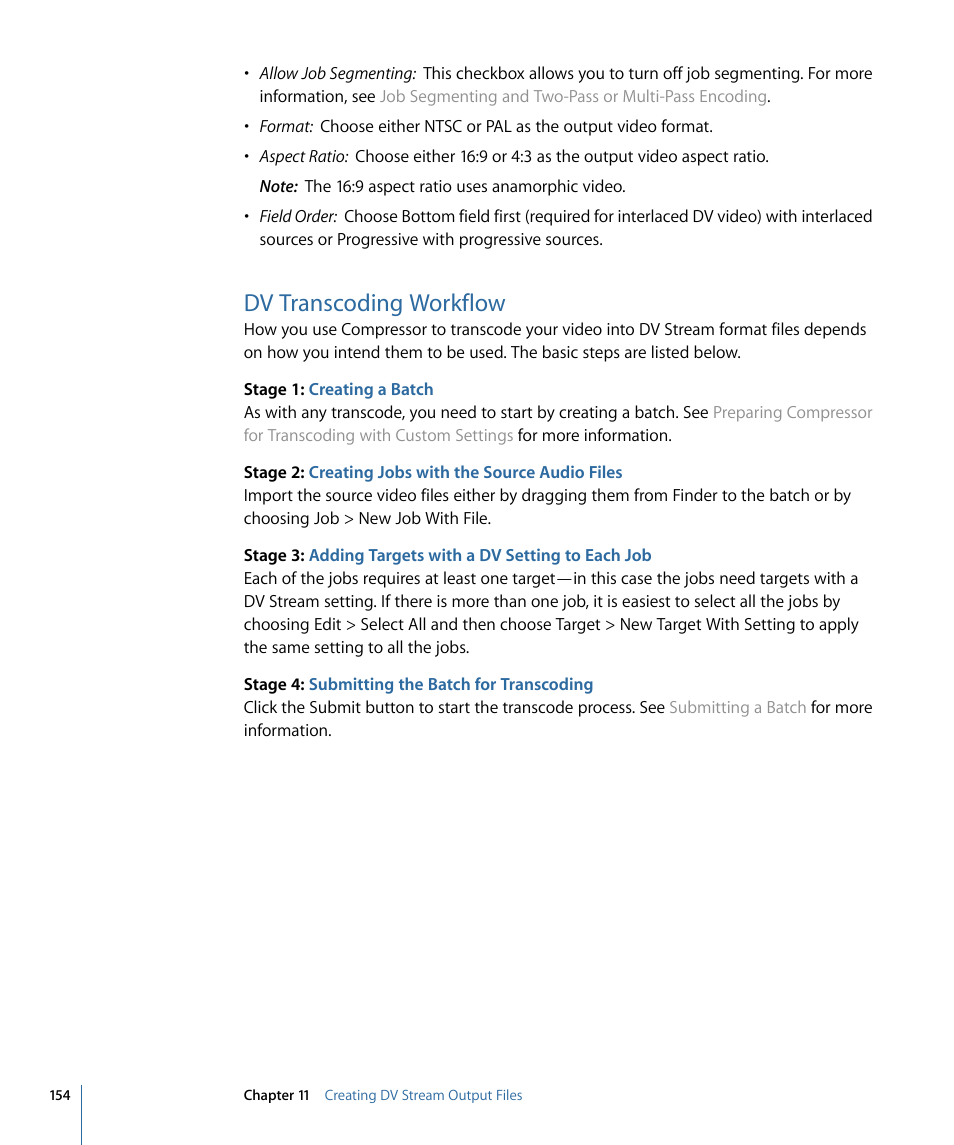 Dv transcoding workflow | Apple Compressor 3 User Manual | Page 154 / 368