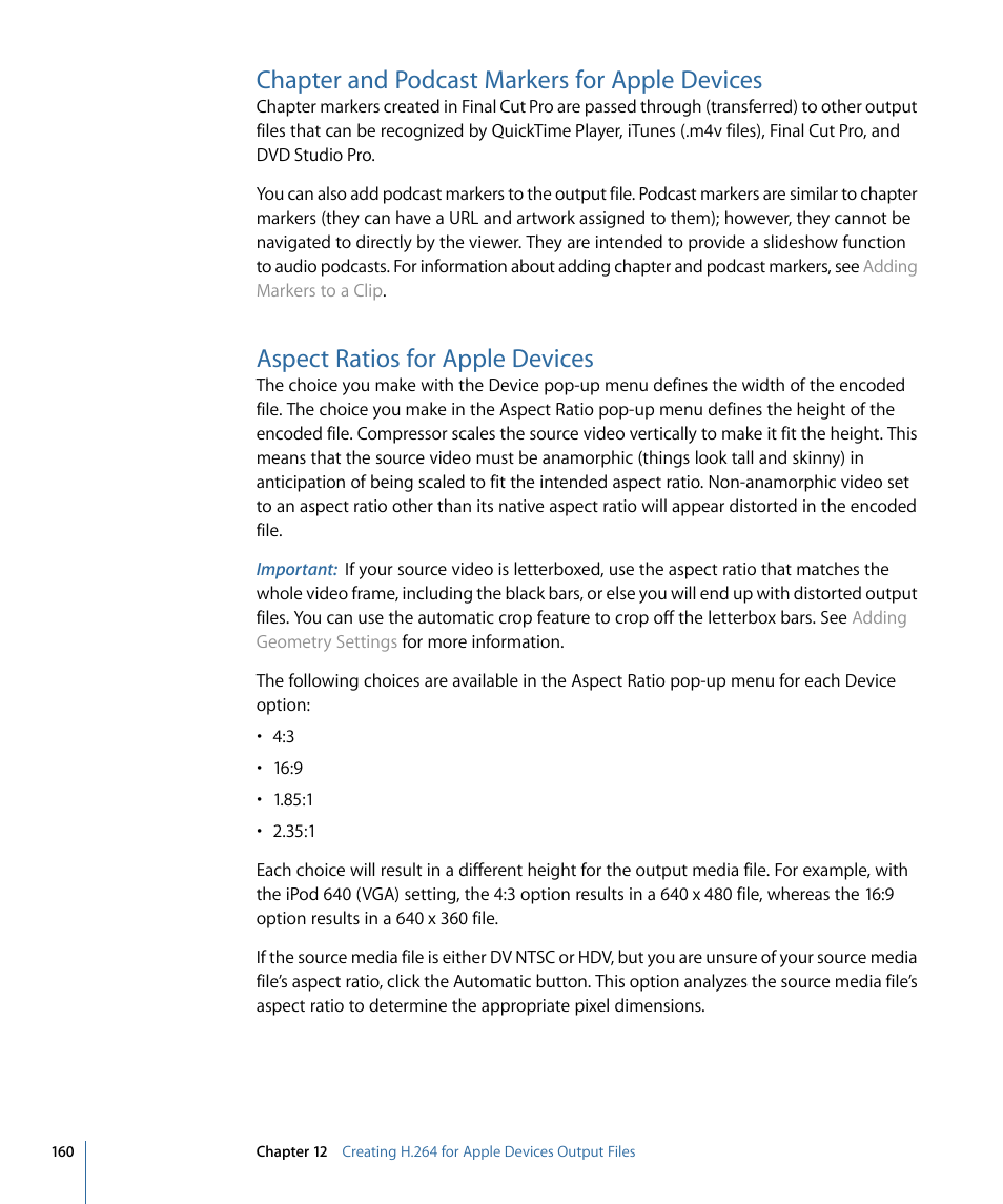 Chapter and podcast markers for apple devices, Aspect ratios for apple devices | Apple Compressor 3 User Manual | Page 160 / 368