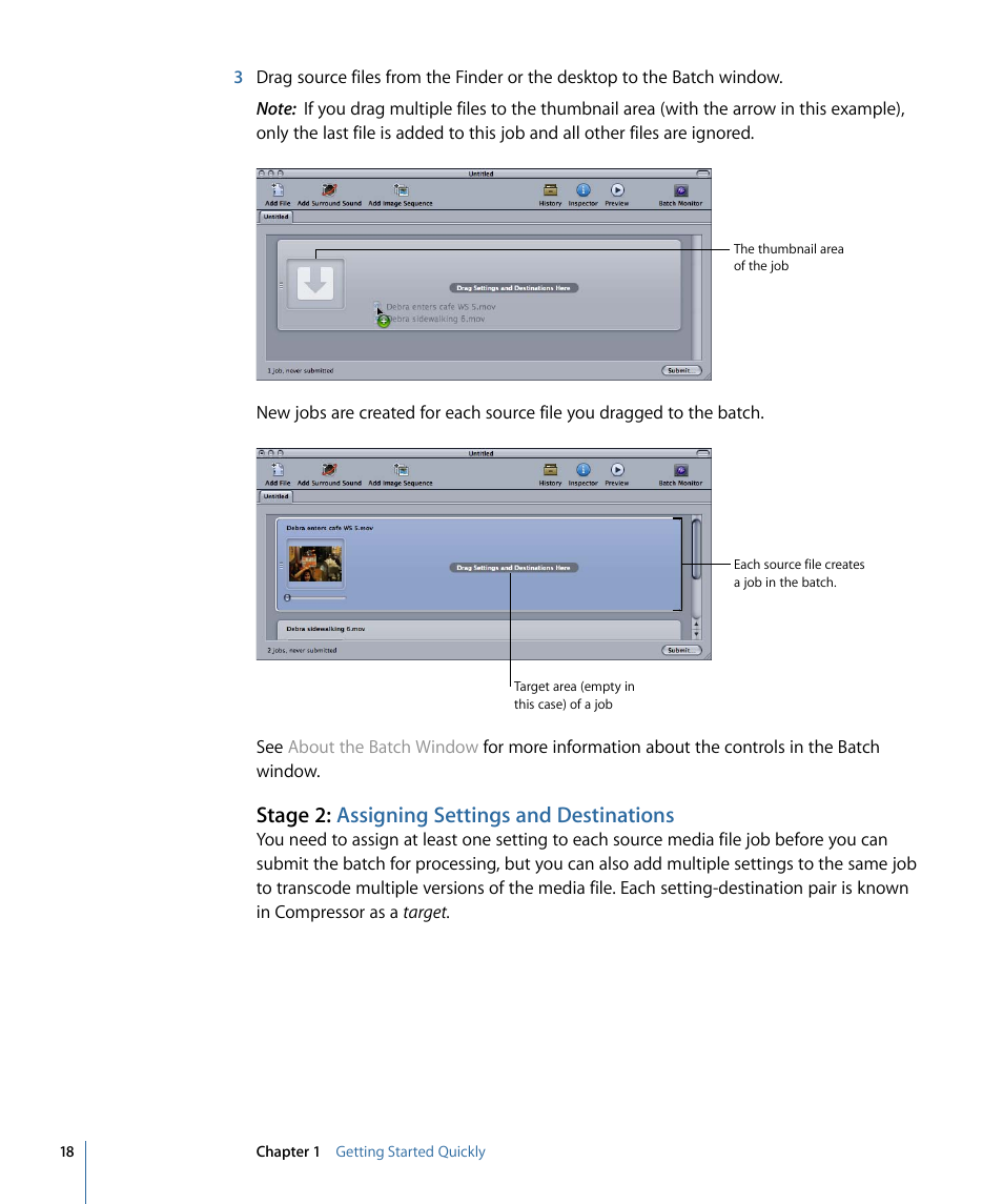 Stage 2: assigning settings and destinations | Apple Compressor 3 User Manual | Page 18 / 368