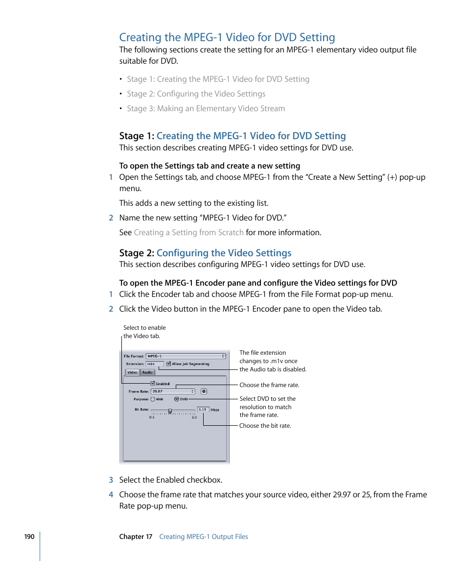 Creating the mpeg-1 video for dvd setting, Stage 1: creating the mpeg-1 video for dvd setting, Stage 2: configuring the video settings | Apple Compressor 3 User Manual | Page 190 / 368