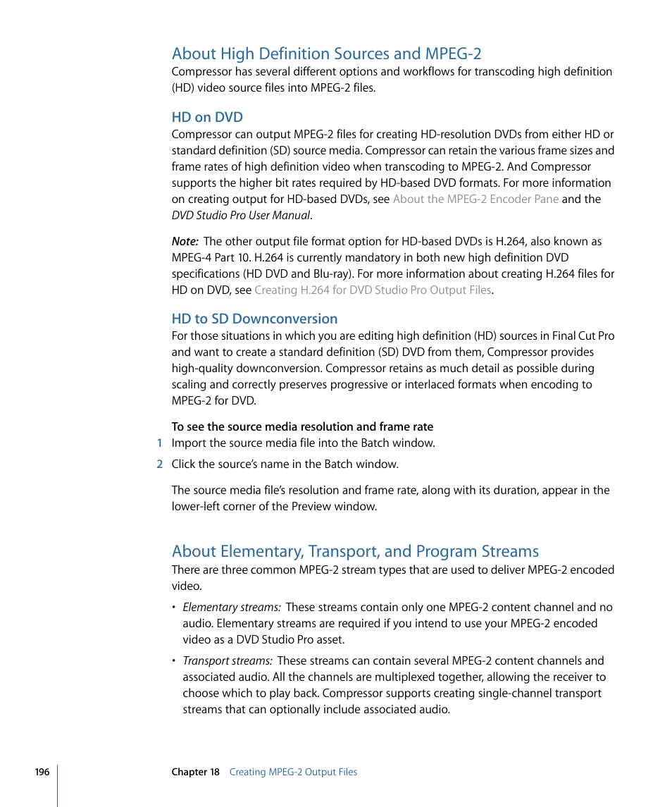 About high definition sources and mpeg-2, Hd on dvd, Hd to sd downconversion | About elementary, transport, and program streams | Apple Compressor 3 User Manual | Page 196 / 368