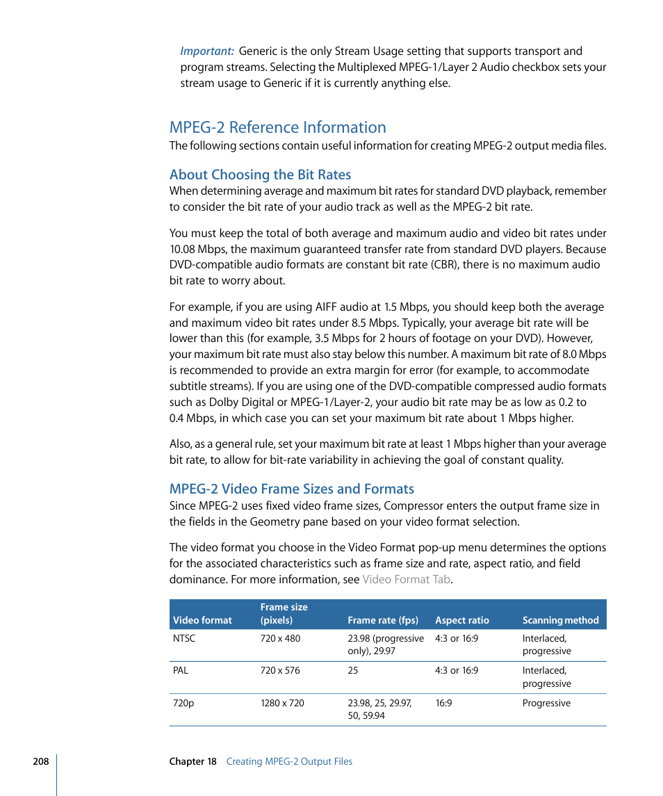 Mpeg-2 reference information, About choosing the bit rates, Mpeg-2 video frame sizes and formats | Mpeg-2 video frame sizes and, Formats | Apple Compressor 3 User Manual | Page 208 / 368