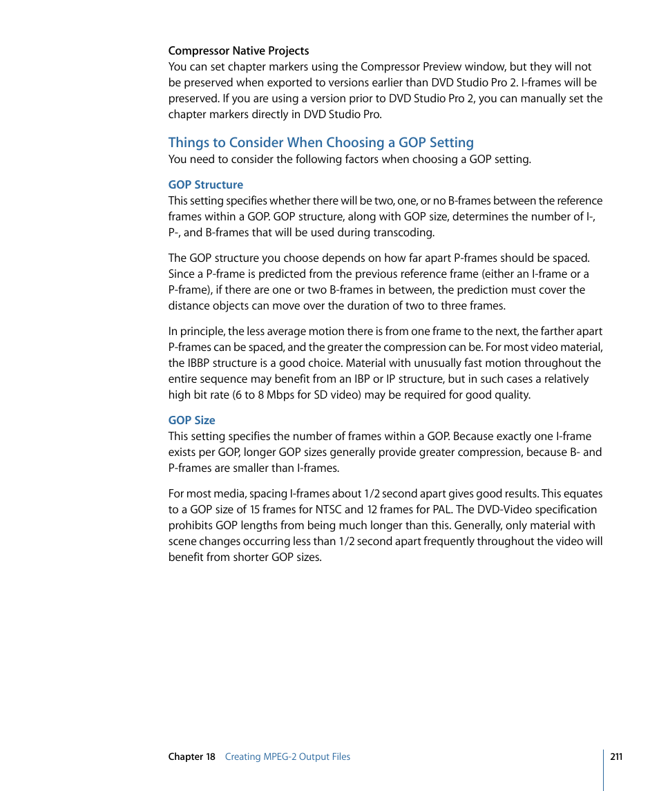 Things to consider when choosing a gop setting, Gop structure, Gop size | Apple Compressor 3 User Manual | Page 211 / 368