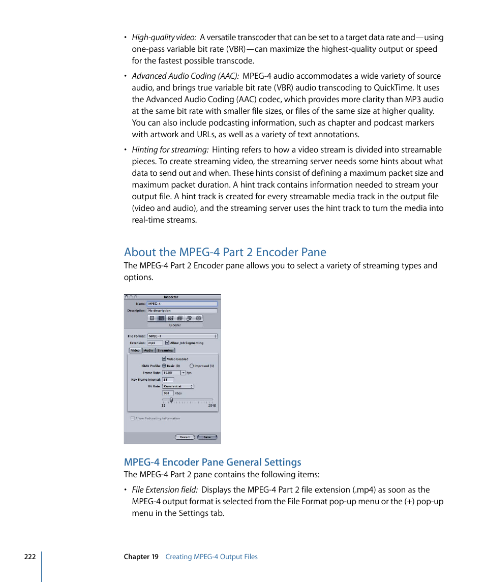 About the mpeg-4 part 2 encoder pane, Mpeg-4 encoder pane general settings | Apple Compressor 3 User Manual | Page 222 / 368