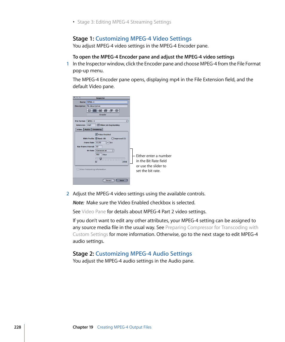 Stage 1: customizing mpeg-4 video settings, Stage 2: customizing mpeg-4 audio settings | Apple Compressor 3 User Manual | Page 228 / 368