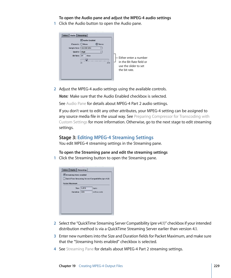 Stage 3: editing mpeg-4 streaming settings | Apple Compressor 3 User Manual | Page 229 / 368