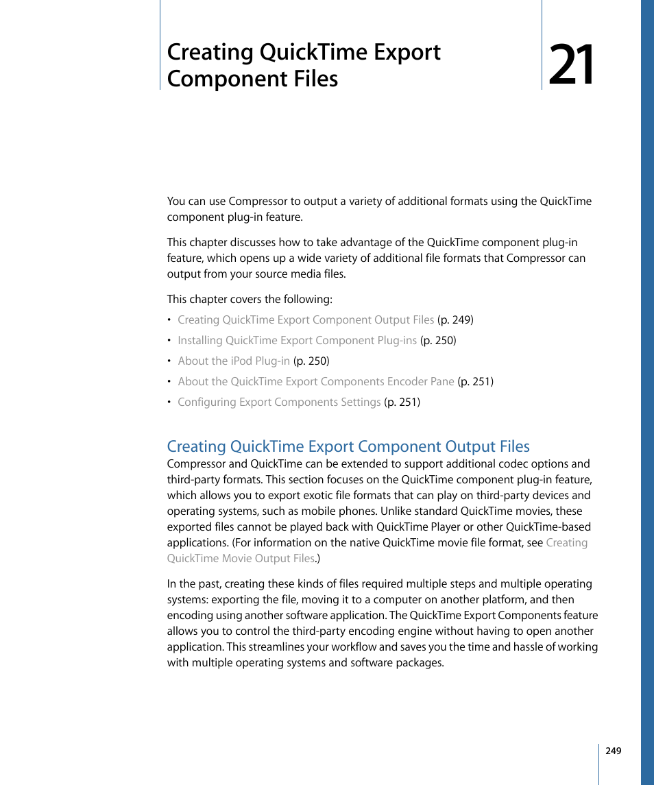 Creating quicktime export component files, Creating quicktime export component output files | Apple Compressor 3 User Manual | Page 249 / 368