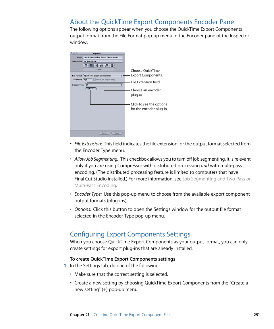 About the quicktime export components encoder pane, Configuring export components settings | Apple Compressor 3 User Manual | Page 251 / 368